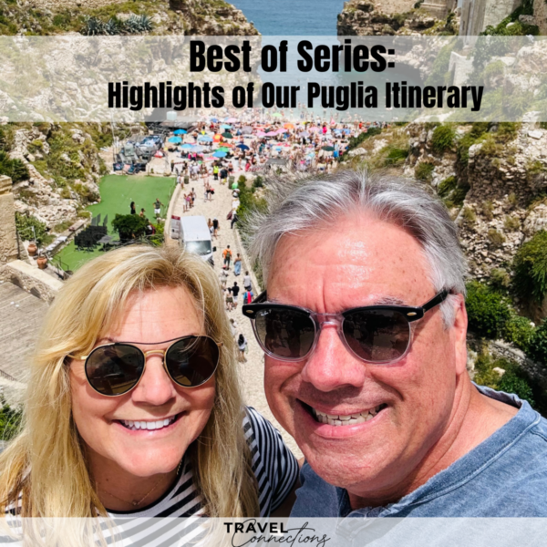 Best of: Highlights of Our Puglia Itinerary